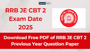 RRB JE CBT 2 Exam Date