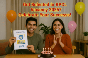 A young Indian couple celebrating a BPCL job offer with balloons and a cake, holding an offer letter, with text overlay 'Got Selected in BPCL Vacancy 2025? Celebrate Your Success!'"